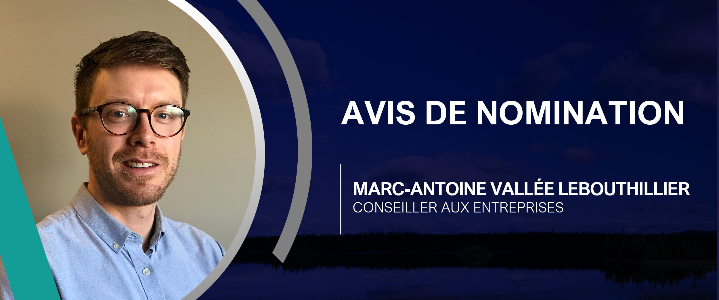 Avis de nomination de Marc-Antoine Vallée Lebouthillier